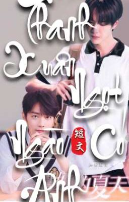 [ BJYX ] Thanh Xuân Ngọt Ngào Có Anh