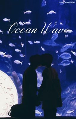 [BKPP] Shortfic - Ocean Wave