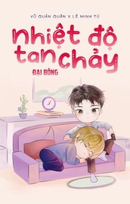 [BL] Nhiệt độ tan chảy (2024)