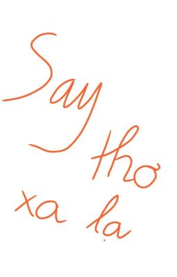 [BL] Say thơ xa lạ