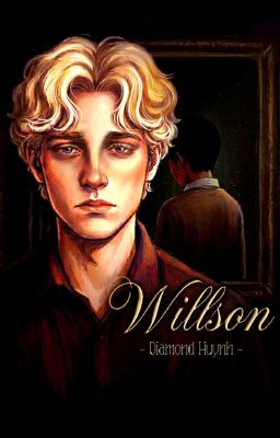 [BL] Willson - Diamond Huynh