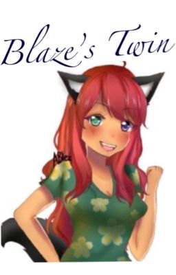 Blaze's Twin