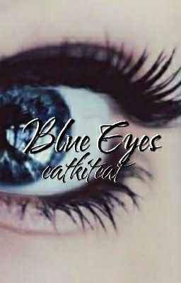 Blue Eyes