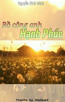 Bồ công anh hạnh phúc. 