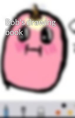 Bob's drawing book