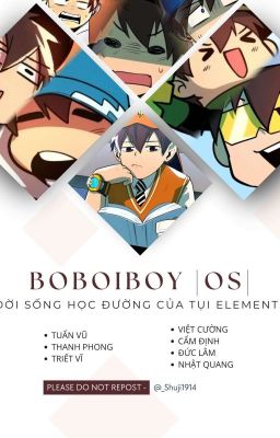 [BoBoiBoy] Về đời sống học đường của tụi elements