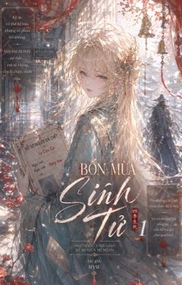 BỐN MÙA SINH TỬ