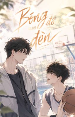 Bóng Đổ Dưới Đèn