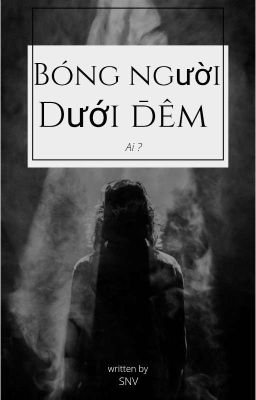 Bóng Người Dưới Đêm