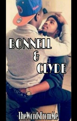 Bonnell & Clyde 
