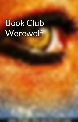 Book Club Werewolf