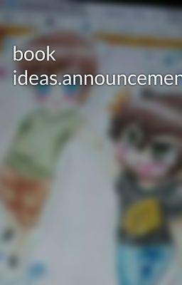 book ideas.announcements,etc