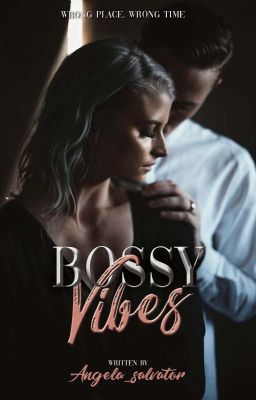 Bossy Vibes