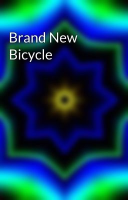 Brand New Bicycle