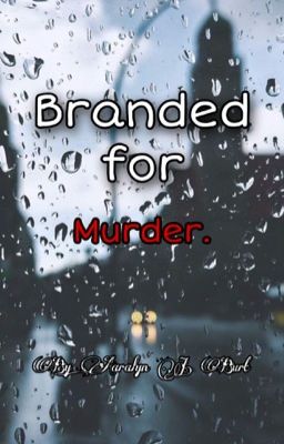 Branded for Murder
