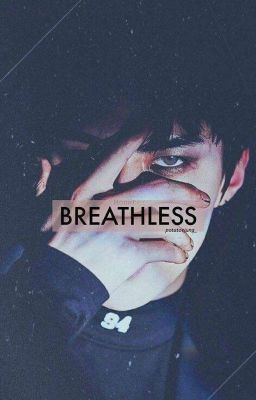 Breathless // o.sh