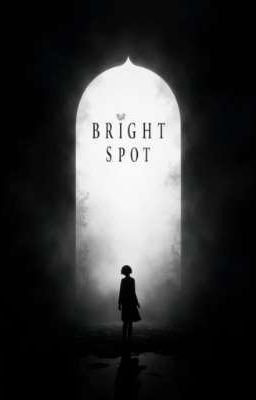 BRIGHT SPOT