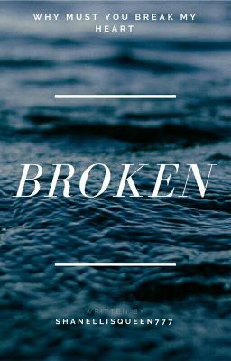 Broken