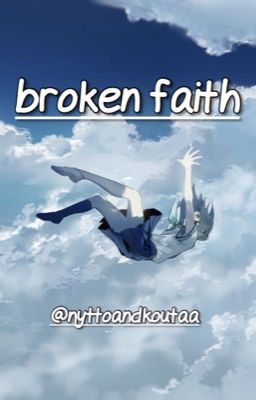 Broken Faith