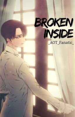Broken Inside (Cheater!Levi x Reader) {One-shot}