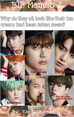 BTS Memes 2 // COMPLETED//