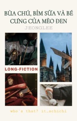 Bùa Chú, Bỉm Sữa Và Bé Cưng Của Mèo Đen | JEONGLEE | Long-fiction