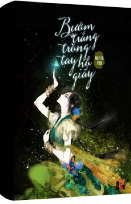 BƯỚM TRẮNG TRONG TAY HỔ GIẤY - NGUYÊN VIỆN