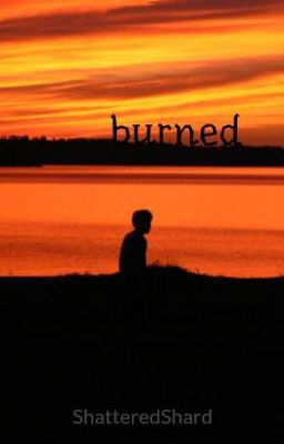 burned