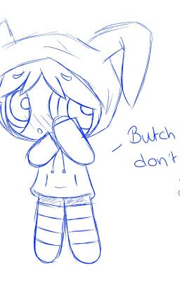 Butchoomer Oneshot x