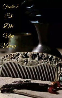 Cả Đời Vấn Vương