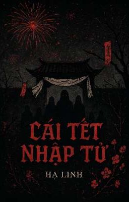 Cái Tết Nhập Tử