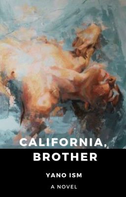California, Brother