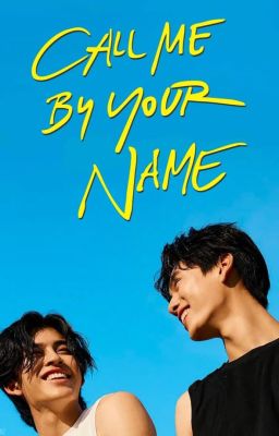 Call Me By Your Name