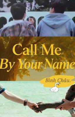 Call Me By Your Name [ GURIA ]