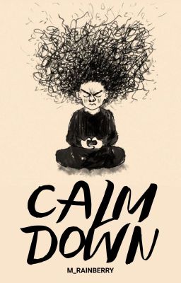 Calm Down