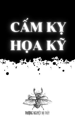 CẤM KỴ HỌA KỸ : Nét vẽ linh hồn