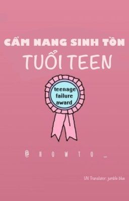 Cẩm nang sinh tồn tuổi Teen