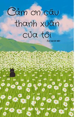 Cảm ơn cậu, thanh xuân của tôi