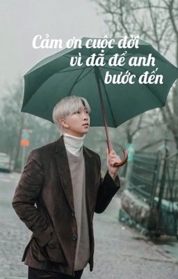 Cảm ơn cuộc đời vì đã để anh bước đến| TẠM DROP|  Nam Joon - Y/n| Fanfic| 