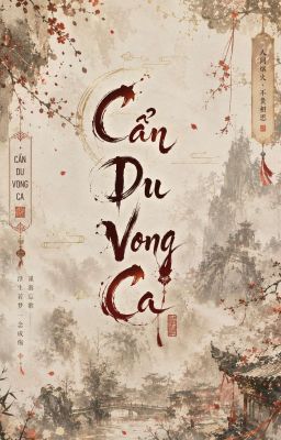 Cẩn Du Vong Ca