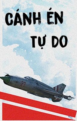 CÁNH ÉN TỰ DO