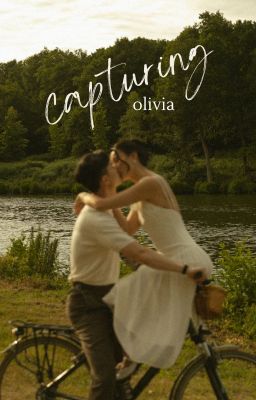Capturing Olivia