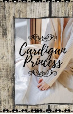 Cardigan Princess