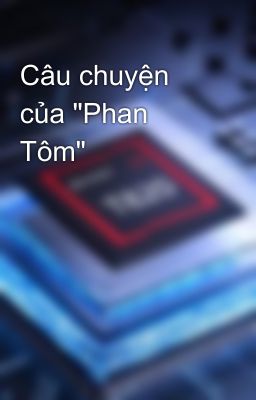 Câu chuyện của 