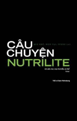 CÂU CHUYỆN NUTRILITE