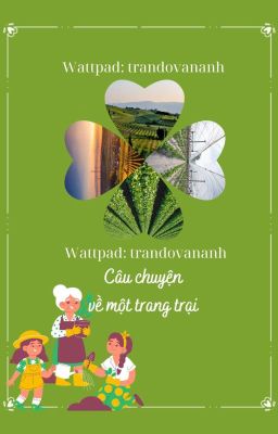 Câu Chuyện Về Một Trang Trại🍀