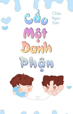 Cầu Một Danh Phận 