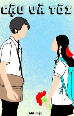 Cậu và Tôi