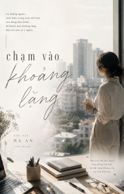 Chạm vào khoảng lặng