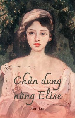 Chân dung nàng Elise